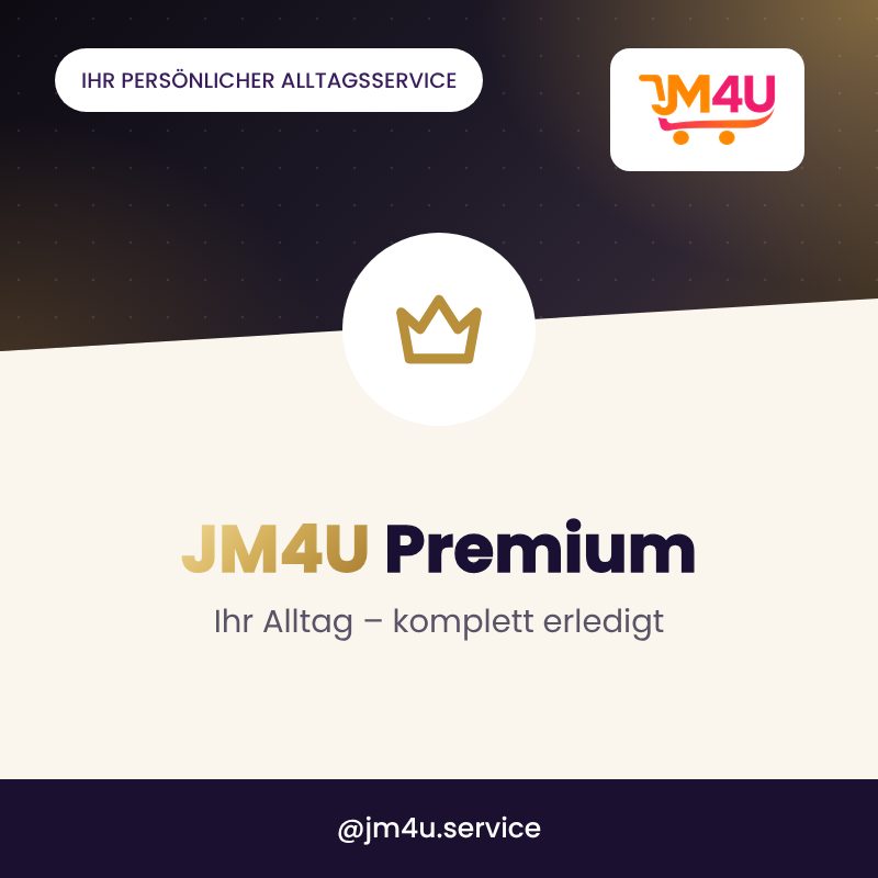 JM4U Premium – Ihr Alltag, komplett erledigt